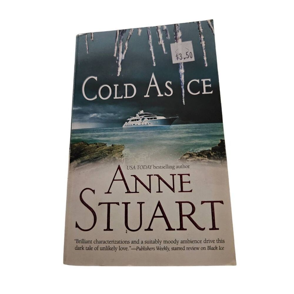 Cold as ice by Anne Stuart mira books isbn 9780778323563